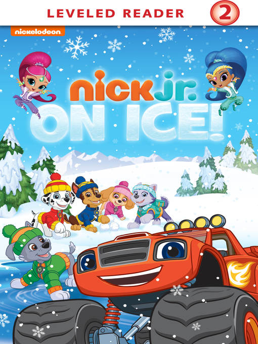 Title details for Nick Jr. on Ice! by Nickelodeon Publishing - Available